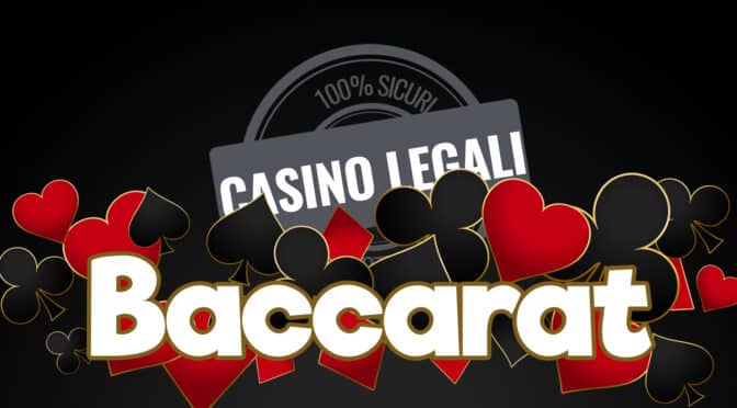 Il Baccarat nei casino online legali